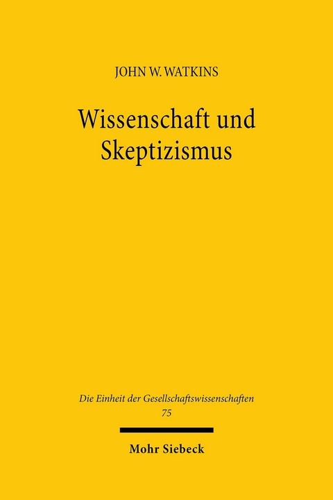 Wissenschaft und Skeptizismus -  John W. Watkins