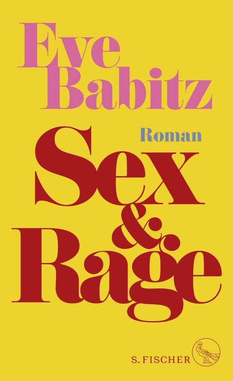 Sex & Rage -  Eve Babitz