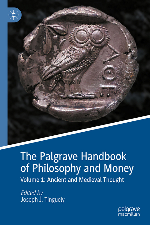 The Palgrave Handbook of Philosophy and Money - 