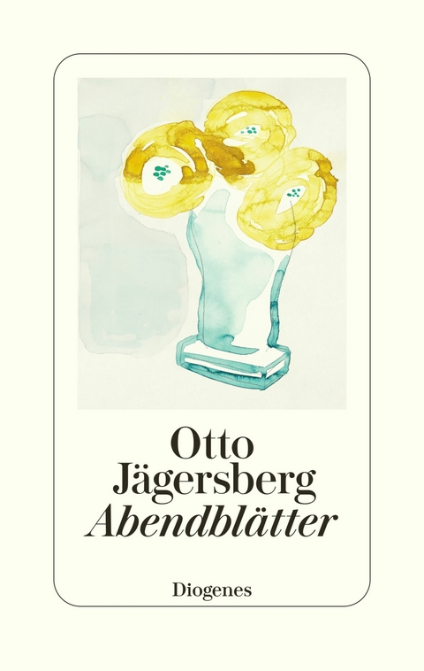 Abendblätter -  Otto Jägersberg