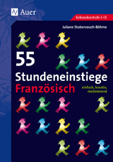 55 Stundeneinstiege Französisch - Juliane Stubenrauch-Böhme