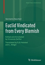 Euclid Vindicated from Every Blemish - Gerolamo Saccheri