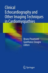 Clinical Echocardiography and Other Imaging Techniques in Cardiomyopathies - 