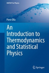 An Introduction to Thermodynamics and Statistical Physics - Piero Olla