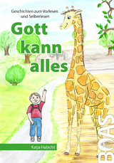 Gott kann alles - Katja Habicht