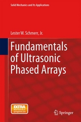 Fundamentals of Ultrasonic Phased Arrays - Lester W. Schmerr Jr.