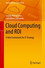 Cloud Computing and ROI - Sanjay Mohapatra, Laxmikant Lokhande