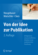 Von der Idee zur Publikation - 