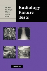 Radiology Picture Tests - Misra, Rakesh R.; Uthappa, M. C.; Power, Niall; Mehta, Amrish; Chan, O.