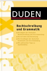 Duden Praxis - Rechtschreibung und Grammatik - 