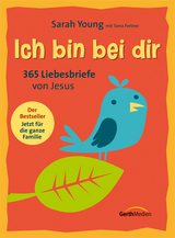 Ich bin bei dir - Familienausgabe - Sarah Young