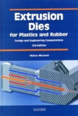 Extrusion Dies for Plastics and Rubber - Michaeli, Walter