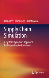 Supply Chain Simulation - Francisco Campuzano, Josefa Mula