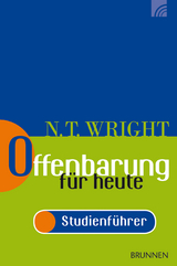 Offenbarung für heute - Nicholas Thomas Wright