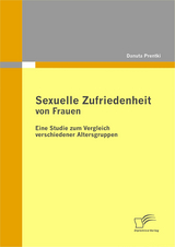 Sexuelle Zufriedenheit von Frauen - Danuta Prentki