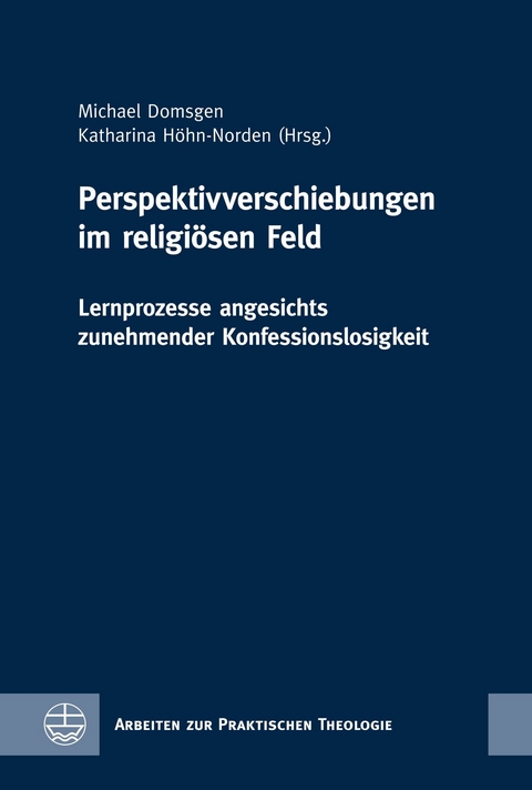 Perspektivverschiebungen im religiösen Feld - 