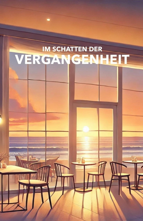 Im Schatten der Vergangenheit - Tobias Schleicher