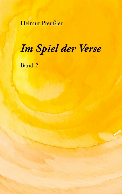 Im Spiel der Verse - Band 2 -  Helmut Preußler