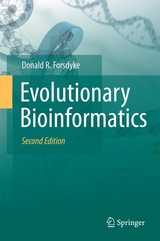 Evolutionary Bioinformatics - Donald R. Forsdyke