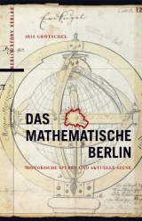 Das mathematische Berlin - Grötschel, Iris