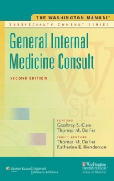 The Washington Manual® General Internal Medicine Subspecialty Consult - Cislo, Geoffrey S.; De Fer, Thomas M.