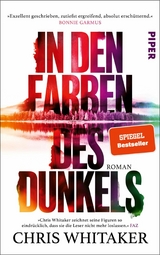 In den Farben des Dunkels -  Chris Whitaker