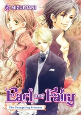 Earl and Fairy: Volume 6 (Light Novel) - Mizue Tani