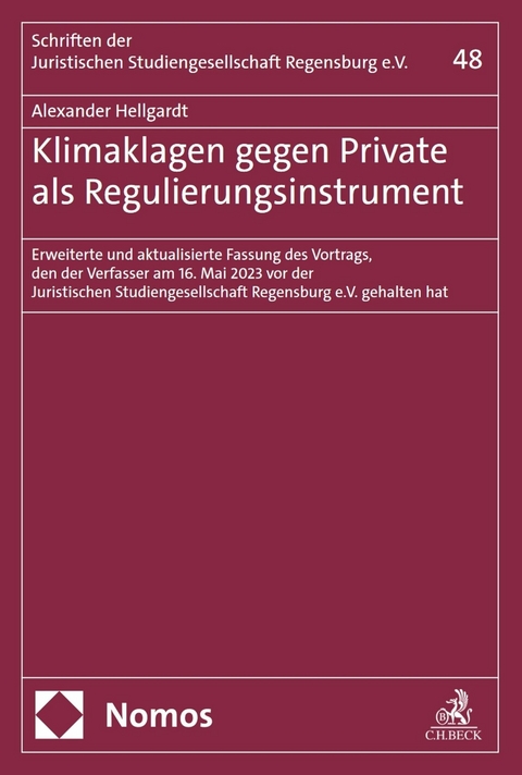 Klimaklagen gegen Private als Regulierungsinstrument - Alexander Hellgardt