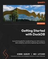 Getting Started with DuckDB -  Simon Aubury,  Ned Letcher