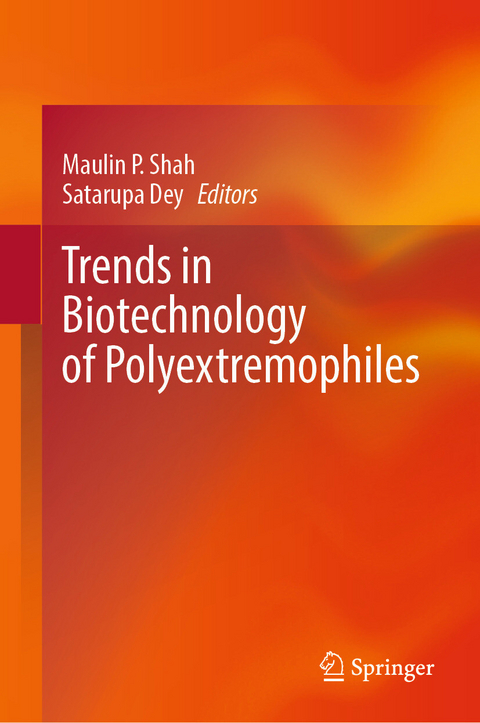 Trends in Biotechnology of Polyextremophiles - 