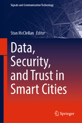 Data, Security, and Trust in Smart Cities - 