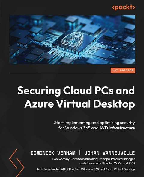 Securing Cloud PCs and Azure Virtual Desktop -  Johan Vanneuville,  Dominiek Verham