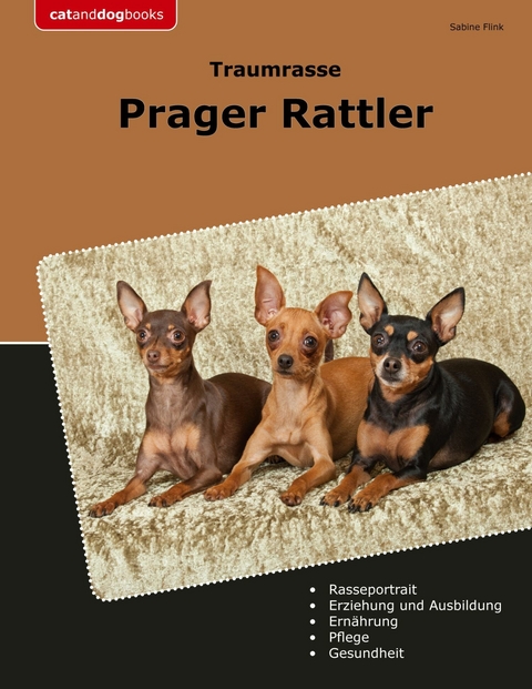 Traumrasse Prager Rattler - Sabine Flink