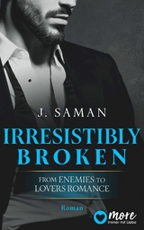 Irresistibly Broken -  Julie Saman