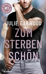 Zum Sterben schön -  Julie Garwood