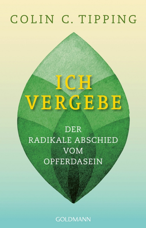 Ich vergebe -  Colin C. Tipping