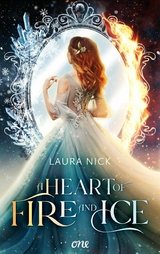 A Heart of Fire and Ice - Laura Nick