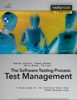 Software Testing Practice: Test Management - Andreas Spillner, Tilo Linz, Thomas Rossner, Mario Winter