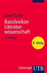 Basislexikon Literaturwissenschaft -  Uwe Spörl