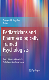 Pediatricians and Pharmacologically Trained Psychologists - 