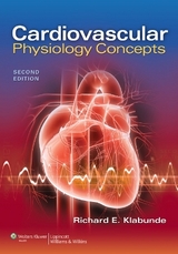 Cardiovascular Physiology Concepts - Klabunde, Richard E