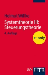 Systemtheorie III: Steuerungstheorie -  Helmut Willke