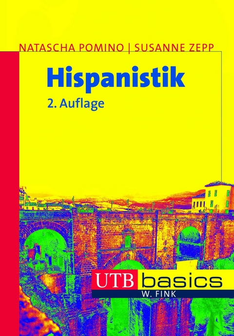 Hispanistik -  Natascha Pomino,  Susanne Zepp