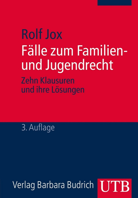 Fälle zum Familien- und Jugendrecht -  Rolf Jox