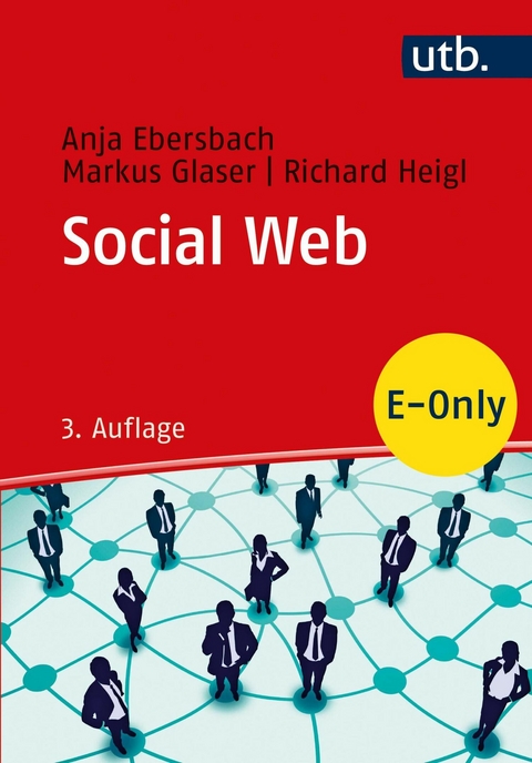 Social Web -  Anja Ebersbach,  Markus Glaser,  Richard Heigl