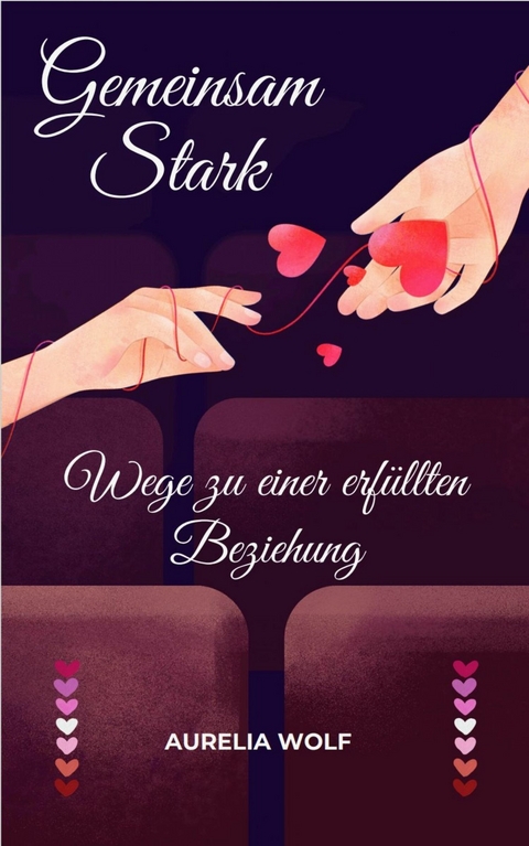 Gemeinsam Stark -  Aurelia Wolf