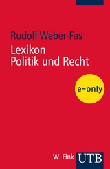 Lexikon Politik und Recht - Rudolf Weber-Fas