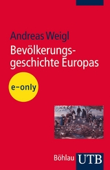 Bevölkerungsgeschichte Europas - Andreas Weigl