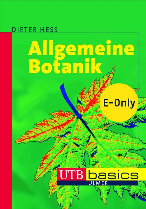 Allgemeine Botanik - Dieter Heß