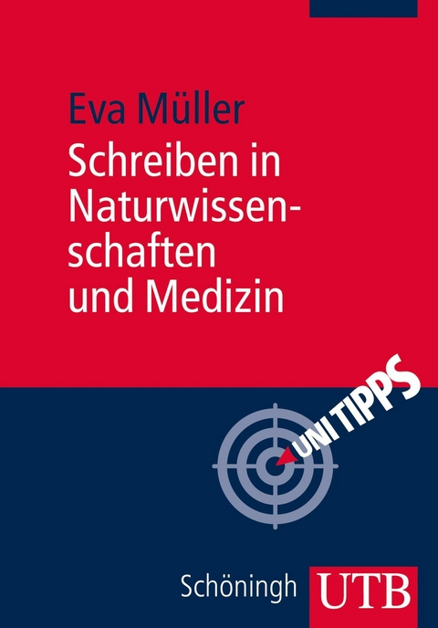 Schreiben in Naturwissenschaften und Medizin - Eva Müller